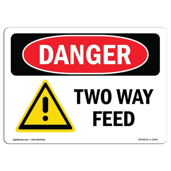Safety Sign, OSHA Danger, 7" Height, Aluminum, Two Way Feed, Landscape